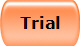 Trial
